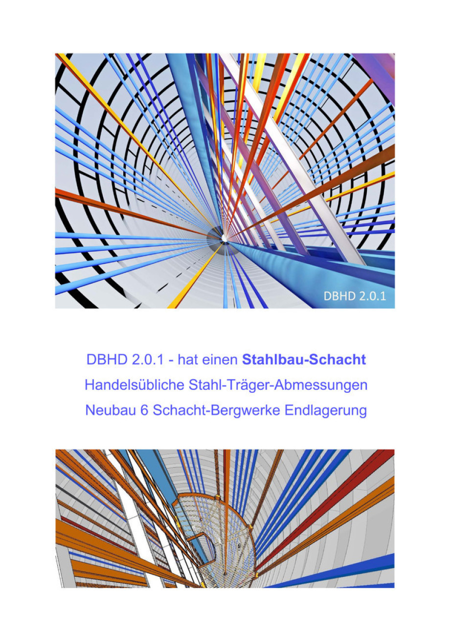 Blick in den Endlager-Schacht - das ist alles Stahlbau