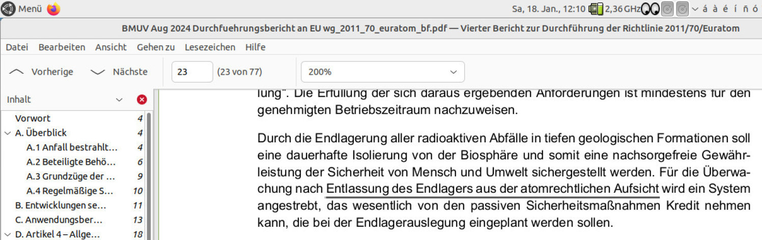 erstmals wurde bis zur "Entlassung des Endlagers aus der atomrechtlichen Aufsicht" gedacht