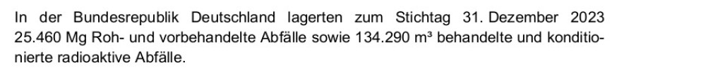 Menge Atommüll LLW 25.460 Mg - und 134.290 m3 an LLW und MLW - Stichtag Dezember 2023