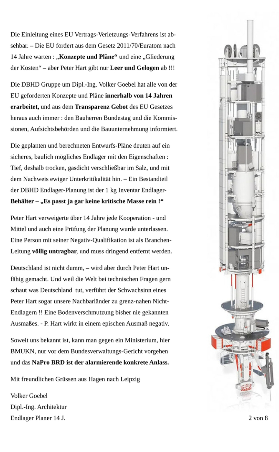 >>> Ing. Goebel - der Endlager-Planer 14 J. - KLAGT gegen " Peter Hart " BMUKN Bonn vor dem Bundesverwaltungs-Gericht in Leipzig - Klage mit 2 Seiten Text und 6 Seiten technische Zeichnungen. Ein Ingenieur - der es leistete ! - klagt gegen die techn. Unfä