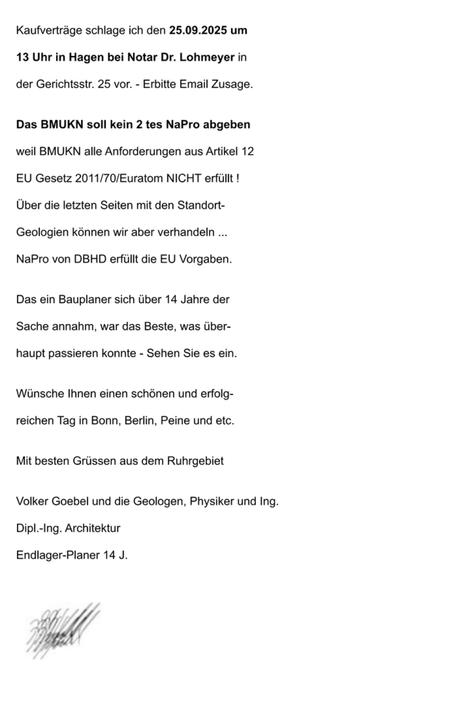 >>> Vorschlag Notar-Termin und NaPro BRD Umfang Ing. Goebel > BMUKN, die MdB und Endlager-Branche