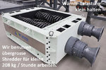 Shredder Tuning-Ertüchtigung damit die Dinger HLW shreddern können
