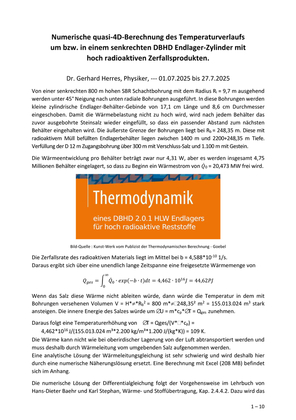 >>> Physiker Dr. Herres ! sendet eine noch höher entwickelte Thermo- dynamische Berechnung zu HLW Endlager - 4D Berechnung die einen neuen Stand von Wissenschaft und Technik zeigt ! - Max. + 123 °C im Jahr 210 in -1.960 Meter Teufe im DBHD HLW Endlager be