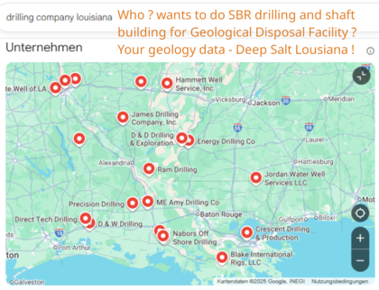  >>> Hello Louisiana Drilling Companies - Cashing on the GDF agenda ! Drilling in Salt Domes with SBR from Germany - includes shaft building DOE got 56 Bio USD on GDF accounts - Vacherie Dome -first US DBHD