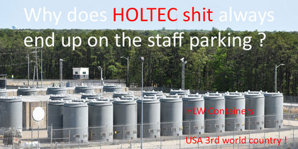   >>> there is 90.000 tons of Spent Fuel standing on US staff parkings.  And you always hope for a miracle and nobody is reponsable ? - Lets  fill 1 kg GDF Containers - bringing it into Geological Disposal Facility.  US Drillers have salt dome geology dat