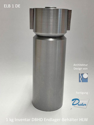 DBHD Endlager-Gebinde besteht aus 1 kg Inventar Endlager-Behälter Edelstahl und Strahlenschutz-Hülle Blei PE