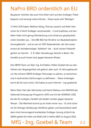 >>> Die DBHD Endlager-Planungen sind "eine bauliche Methode." Der Ankauf einer Methodik steht nicht in Gegensatz zum Stand AG.